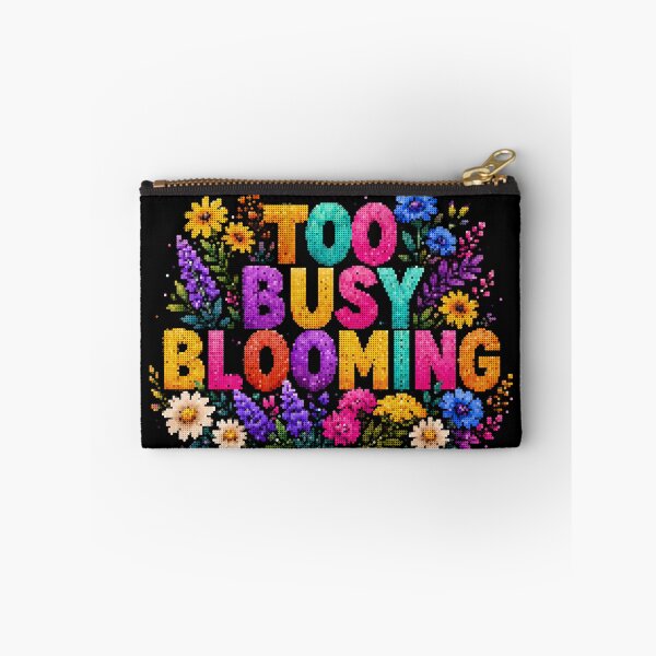 Item preview, Too Busy Blooming designed and sold by A-C-G.
