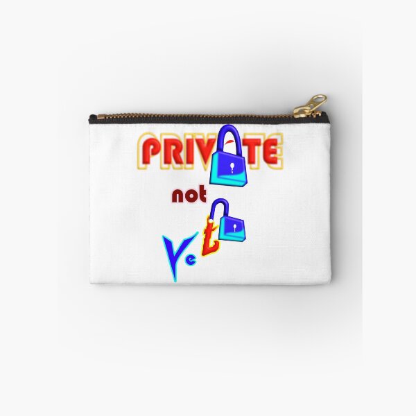 Item preview, Private, Not Yet Motivational Typography Design designed and sold by T2T-ees.