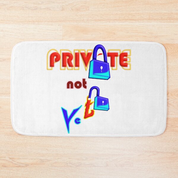 Item preview, Private, Not Yet Motivational Typography Design designed and sold by T2T-ees.