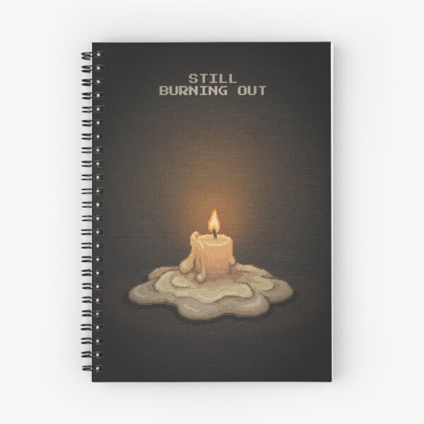Item preview, Still Burning Out Funny Burnout Pixel Art Candle designed and sold by Arobinoz.