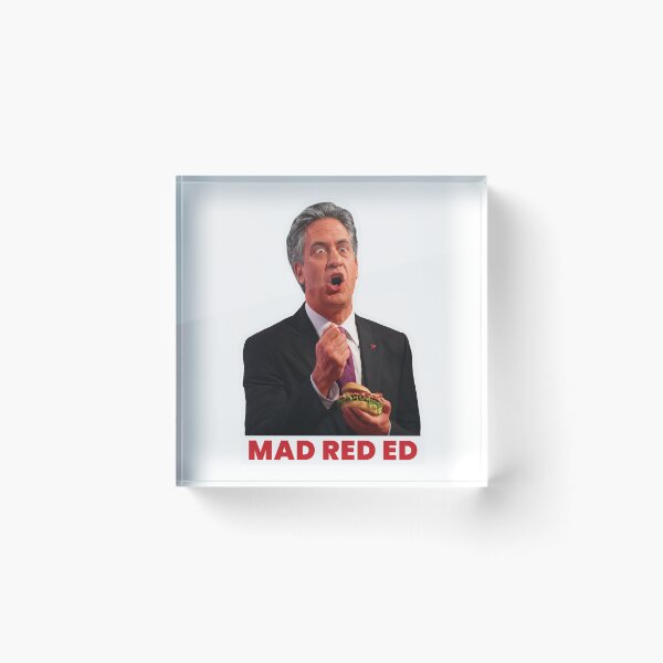 Item preview, Ed Miliband - Mad Red Ed - Bacon Edition designed and sold by DoomLoopDesigns.
