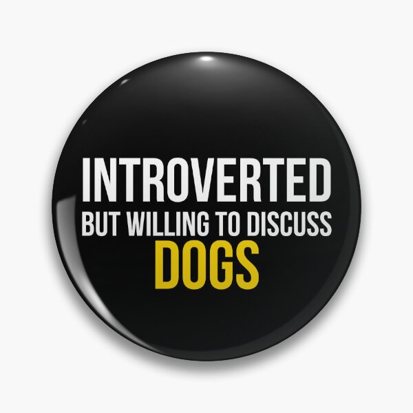 Item preview, Introverted But Willing To Discuss Dogs Funny Dog Lover T-Shirt Introvert Gift Tee designed and sold by TongTang.