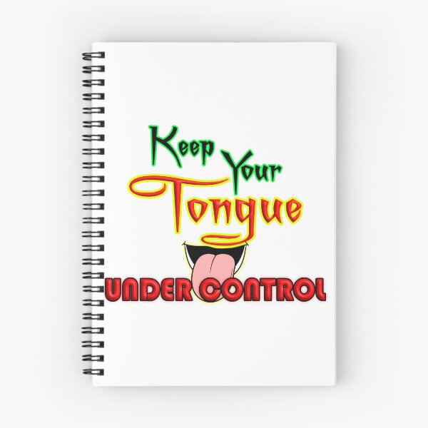 Item preview, Keep Your Tongue Under Control Motivational Typography Design designed and sold by T2T-ees.