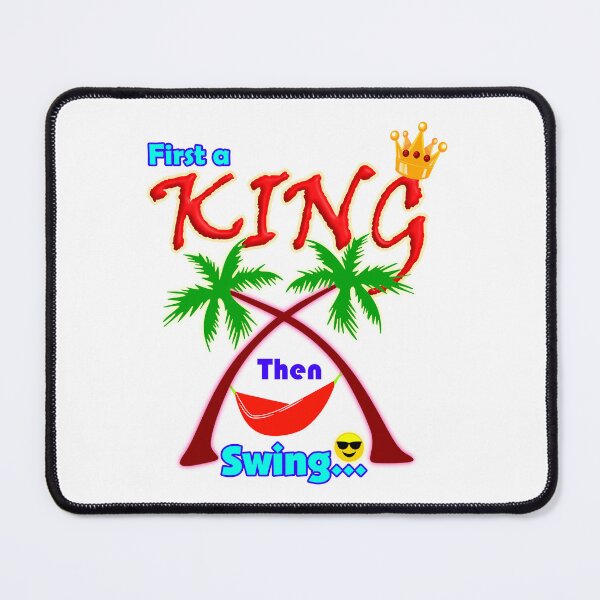 Item preview, First a King, Then Swing Funny Motivational Typography Design designed and sold by T2T-ees.