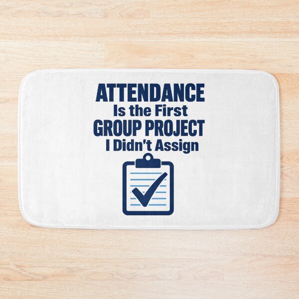 Item preview, Funny attendance joke for teachers designed and sold by pirminio.
