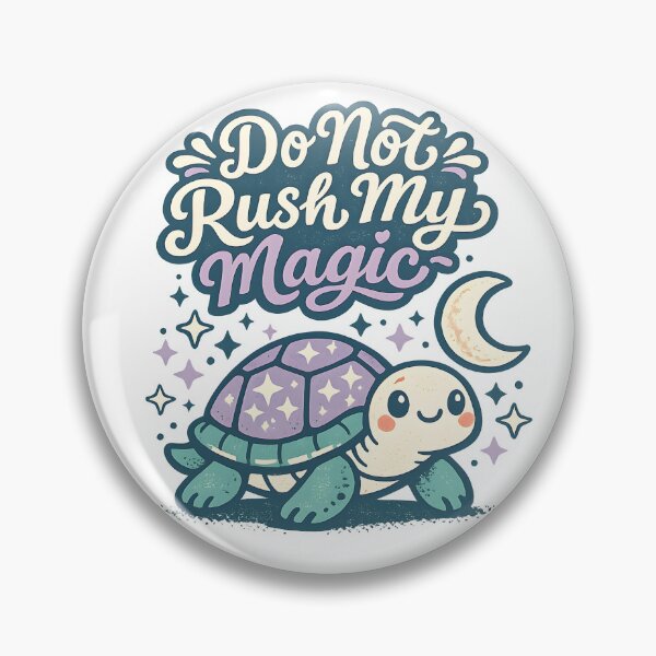 Item preview, Do Not Rush My Magic Inspirational Turtle Vintage Quote T-Shirt Design designed and sold by  Artistry in Motion by MADsrecreation.