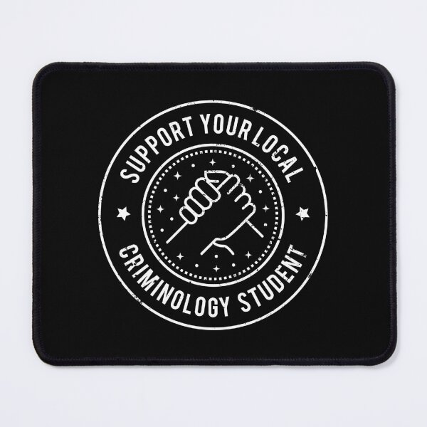 Item preview, Criminology Student Quote designed and sold by MaryAller.