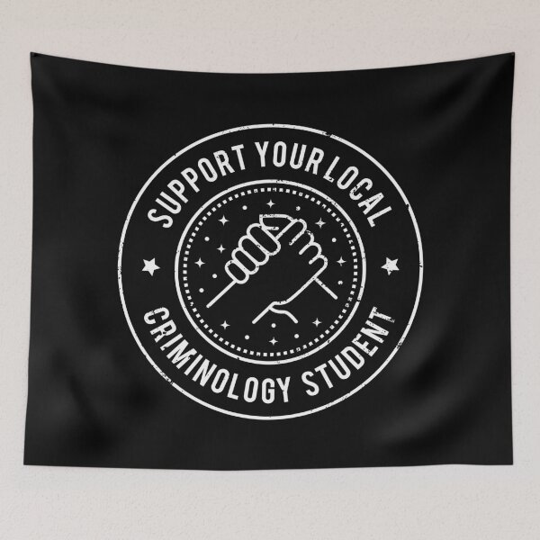 Item preview, Criminology Student Quote designed and sold by MaryAller.