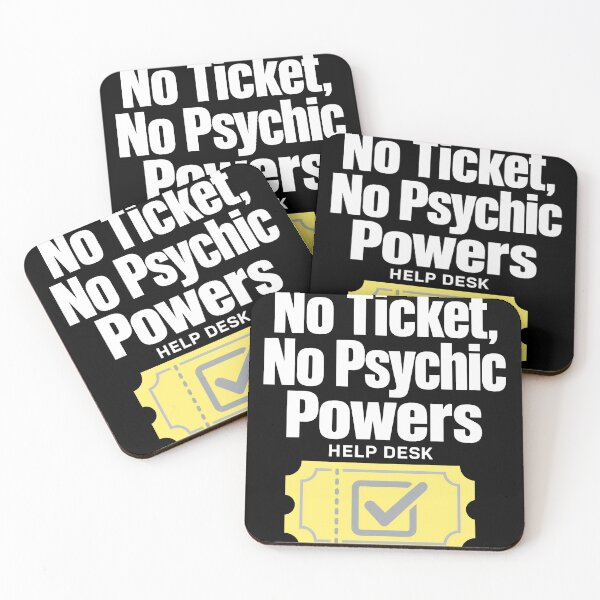Item preview, Help Desk Humor: No Ticket designed and sold by pirminio.