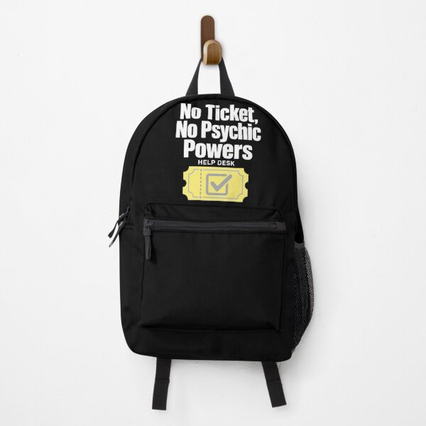 Item preview, Help Desk Humor: No Ticket designed and sold by pirminio.
