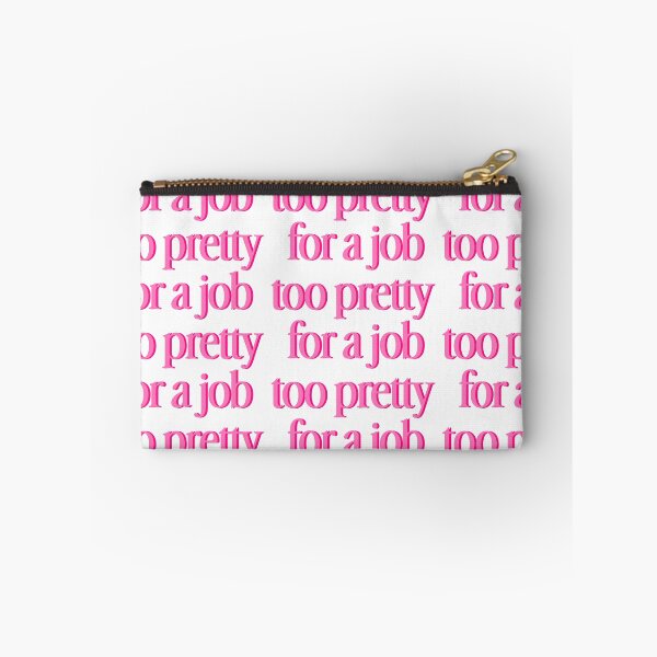 Item preview, Too Pretty for a Job - Bold Pink Typography designed and sold by Gelyane.