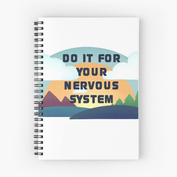 Item preview, Do it for your nervous system designed and sold by AKMontanez.