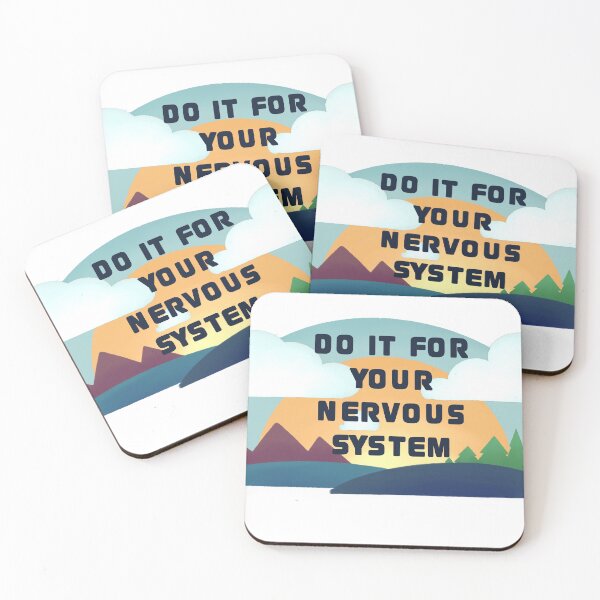 Item preview, Do it for your nervous system designed and sold by AKMontanez.