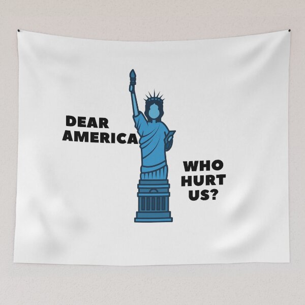 Item preview, Dear America Who Hurt Us - Statue of Liberty Silhouette designed and sold by SandyPlace.