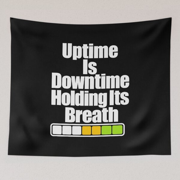 Item preview, Uptime is downtime with holding your breath designed and sold by pirminio.