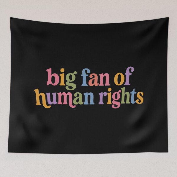 Item preview, Big Fan Of Human Rights, Rainbow LGBT, Equality, Human Rights, Social Justice, Activist, Anti Trump designed and sold by Sprinkle12345.