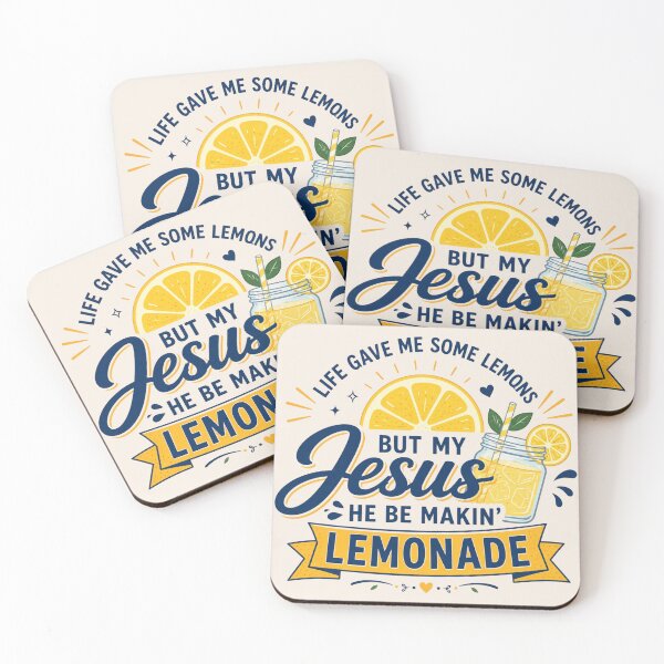 Item preview, Life Gave Me Some Lemons, But My Jesus, He Be Makin' Lemonade, Jesus Lemonade, Lemonade, Child of God, Faith designed and sold by Sprinkle12345.