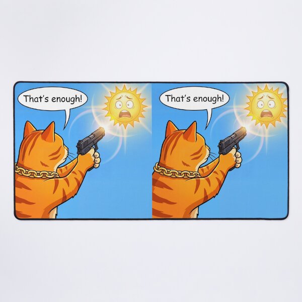 Item preview, That's Enough! Funny Orange Cat vs The Sun – Summer Heat Meme designed and sold by WordPlayStudio.
