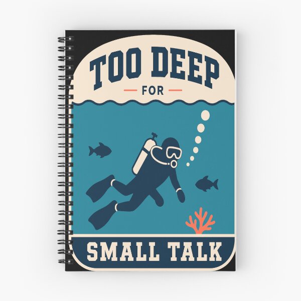 Item preview, Diver – Too Deep for Small Talk designed and sold by Lyfeinsights.