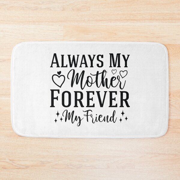 Item preview, Always My Mother Forever My Friend - Mom Quotes Retro Vintage Aesthetic Cute Motherhood Gift designed and sold by FuzionRaptor.