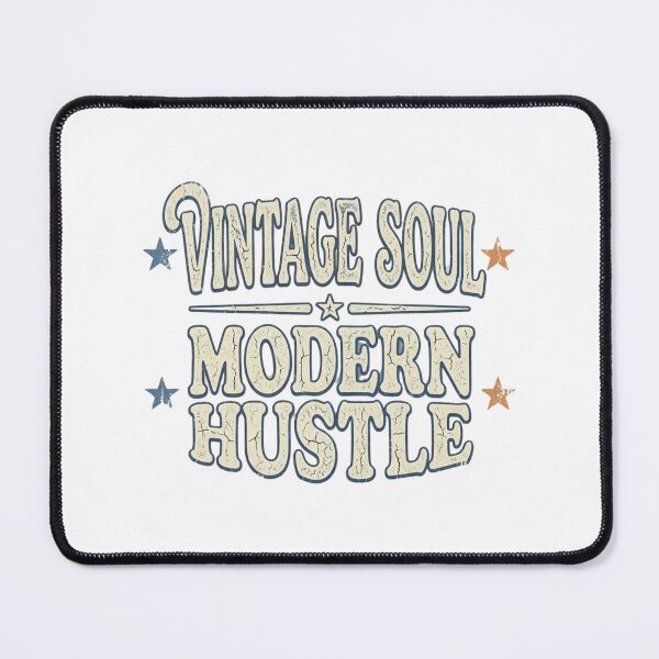 Item preview, Vintage Soul Modern Hustle Retro Quote designed and sold by tushartanvir.