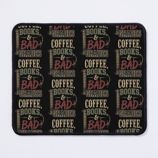 Item preview, Coffee Books and Bad Grades Funny Student Humor Design designed and sold by thoughtswear.