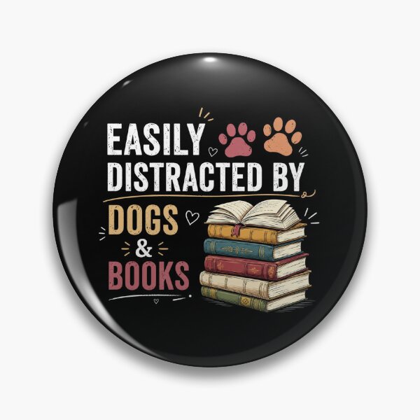 Item preview, Easily Distracted By Dogs And Books, Book Lover Gift, Funny Dog, Dog Lover, Dog Lover Gift, Reader, Dogs and Books designed and sold by Sprinkle12345.