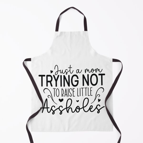 Item preview, Just A Mom Trying Not To Raise Little Assholes - Funny Mom Quotes Retro Vintage Aesthetic Gift designed and sold by FuzionRaptor.