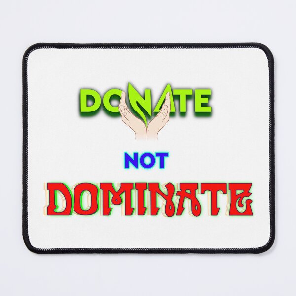 Item preview, Donate not Dominate Typography T-shirt designed and sold by T2T-ees.