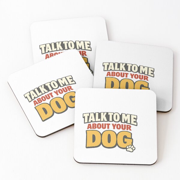 Item preview, Talk To Me About Your Dog Funny Dog Lover designed and sold by eignvalue.