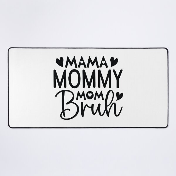 Item preview, Mama Mommy Mom Bruh - Mom Quotes Retro Vintage Aesthetic Cute Motherhood Mother Day Funny Gift designed and sold by FuzionRaptor.