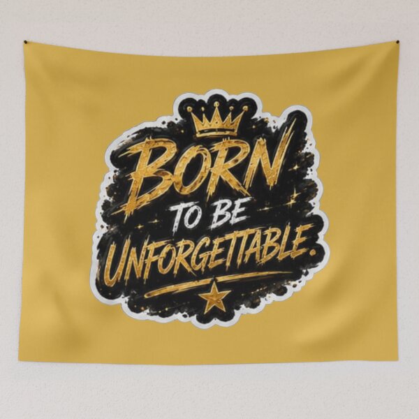 Item preview, Born To Be Unforgettable Gold Crown - Bold Motivational Sticker designed and sold by Scro-Ciob-Shop.