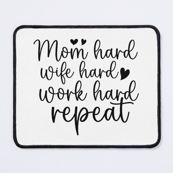 Item preview, Mom Hard Wife Hard Work Hard Repeat - Mom Quotes Retro Vintage Aesthetic Cute Motherhood Gift designed and sold by FuzionRaptor.