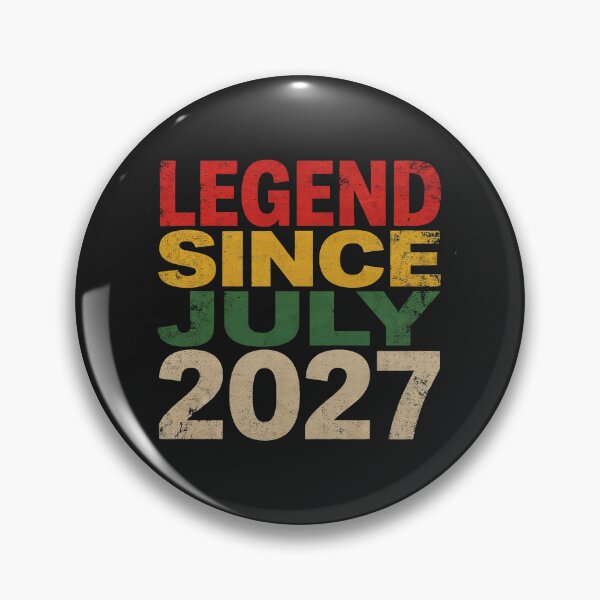 Item preview, Legend Since July 2027 Birthday designed and sold by dragonbol023.