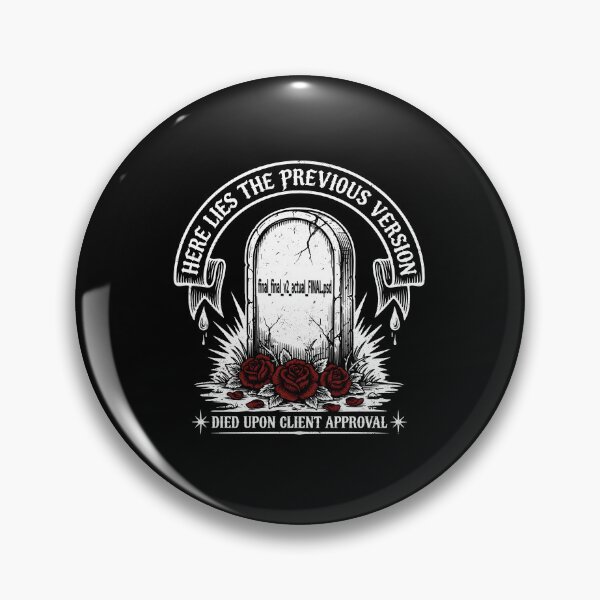 Item preview, Here Lies The Previous Version Died Upon Client Approval PSD Tombstone designed and sold by Enea Kelo.
