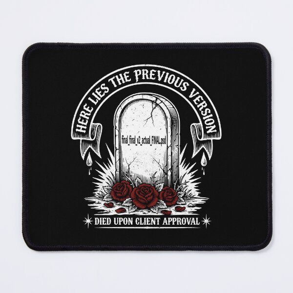 Item preview, Here Lies The Previous Version Died Upon Client Approval PSD Tombstone designed and sold by Enea Kelo.