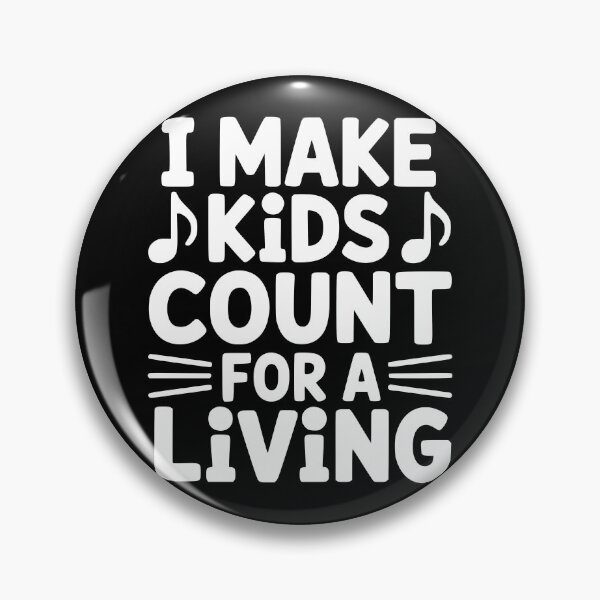 Item preview, I Make Kids Count for a Living designed and sold by theartfulaspie.