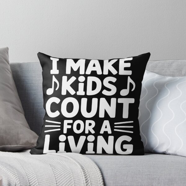 Item preview, I Make Kids Count for a Living designed and sold by theartfulaspie.