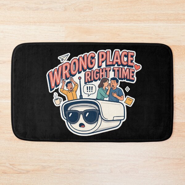 Item preview, Wrong Place Right Time Funny Office Security Camera Meme designed and sold by Fitswear.