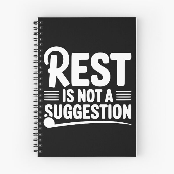 Item preview, Rest Is Not a Suggestion designed and sold by theartfulaspie.