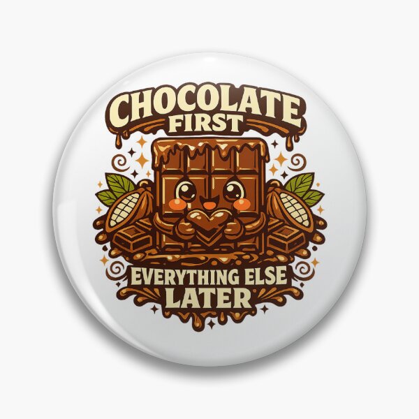Item preview, Chocolate First Everything Else Later – Giant Chocolate Bar designed and sold by mbmstores.