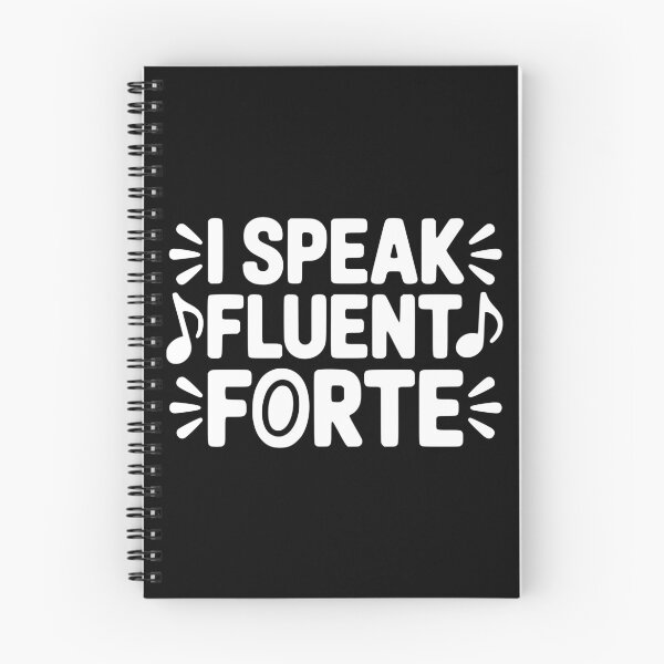 Item preview, I Speak Fluent Forte designed and sold by theartfulaspie.