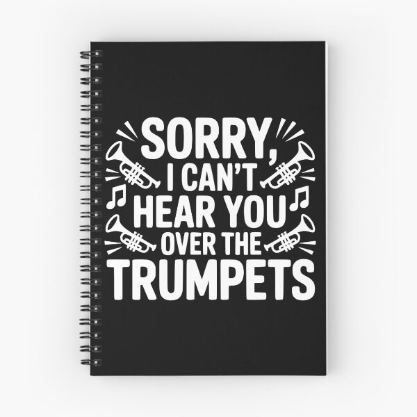Item preview, Sorry I Can’t Hear You Over the Trumpets designed and sold by theartfulaspie.