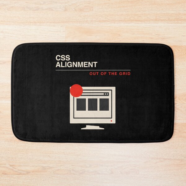 Item preview, CSS Alignment Out Of The Grid designed and sold by Enea Kelo.