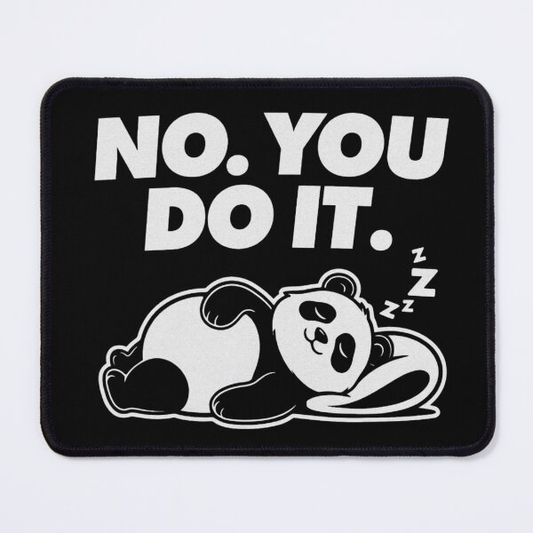 Item preview, Lazy Panda - No. You do it. designed and sold by 123ks.