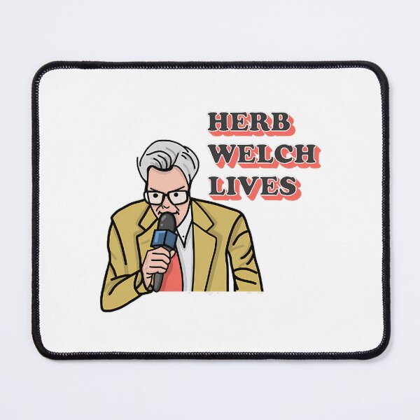 Item preview, Herb Welch Lives Bill Hader Snl designed and sold by udaisimon.