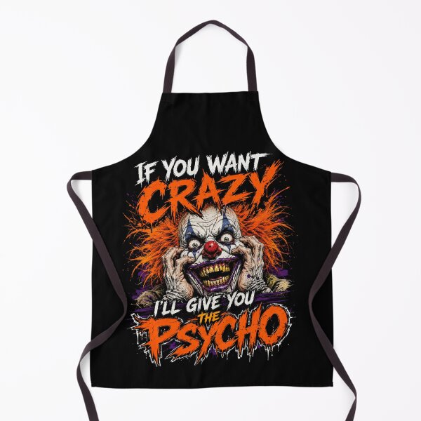 Item preview, If You Want Crazy, I'll Give You The Psycho (Men's) designed and sold by Mark Cannon.