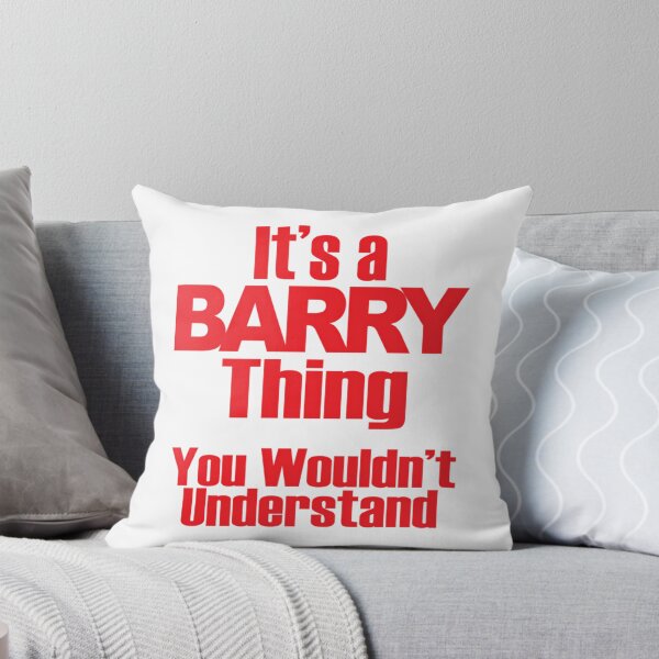 Item preview, It'S A Barry Thing You Wouldn'T Understand designed and sold by udaisimon.