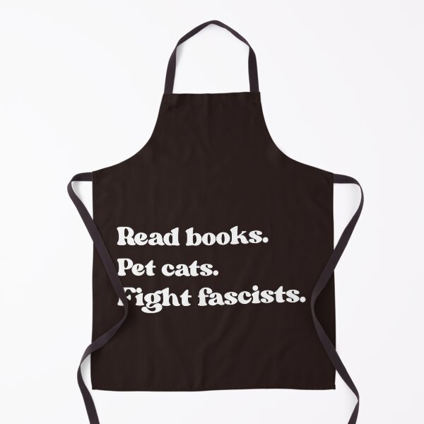 Item preview, Read Books Pet Cats Fight Fascists Funny Saying Quote designed and sold by faridman.