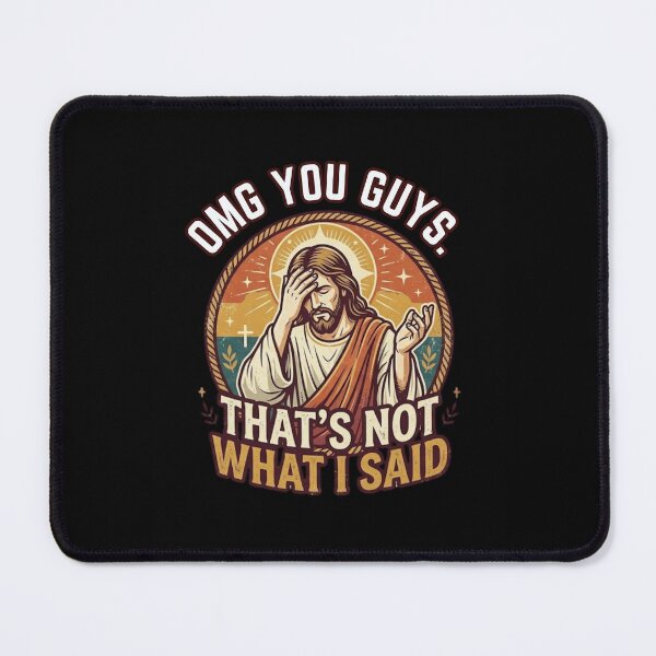 Item preview, Jesus Facepalm - OMG You Guys Thats Not What I Said Retro Humorous Saying designed and sold by EverClassic.